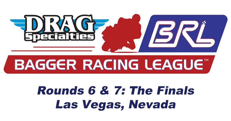 Bagger Racing League - Rounds 6 & 7 Finals - Las Vegas, Nevada cover image