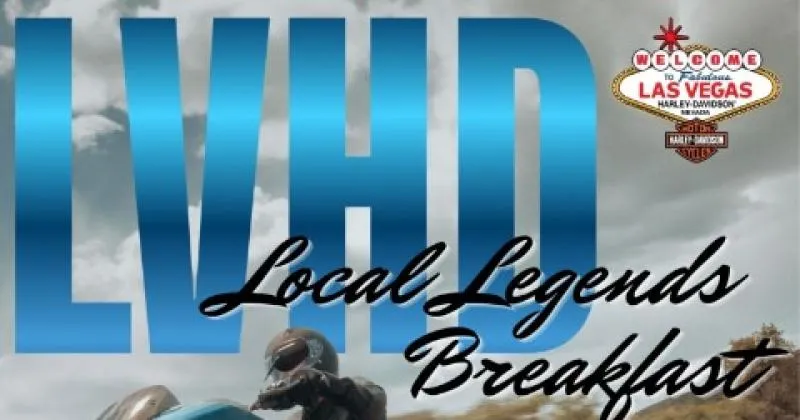 Local Legends Breakfast at Las Vegas Harley-Davidson cover image