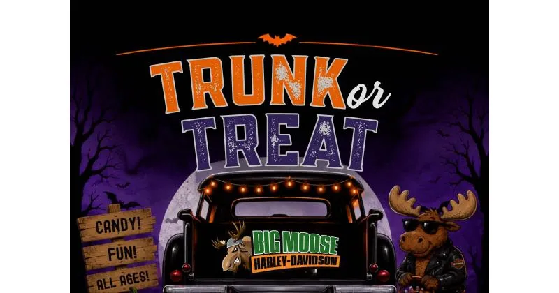 Trunk or Treat at Big Moose Harley-Davidson cover image